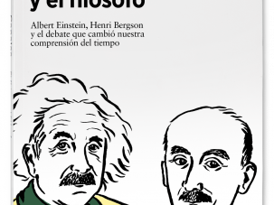 El físico y el filósofo, de Jimena Canales