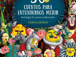 50 cuentos para entendernos mejor, de Teresa Durán
