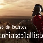 Selección del concurso de relatos #HistoriasdelaHistoria