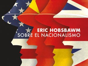 Sobre el nacionalismo, de Eric Hobsbawn