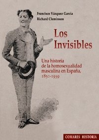 Los invisibles: una historia de la prostitución masculina en España