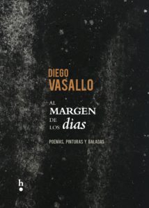 Al margen de los días, nuevo libro de Diego Vasallo