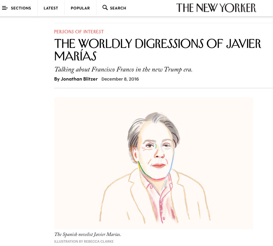 The worldly digressions of Javier Marías, en The New Yorker
