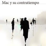 Primeras páginas de Mac y su contratiempo, de Enrique Vila-Matas