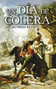 Un día de cólera, de Pérez-Reverte