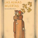 Nueva edición de Las almas muertas de Gogol