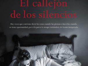 El callejón de los silencios, de Paula Izquierdo, X Premio Logroño de Novela   