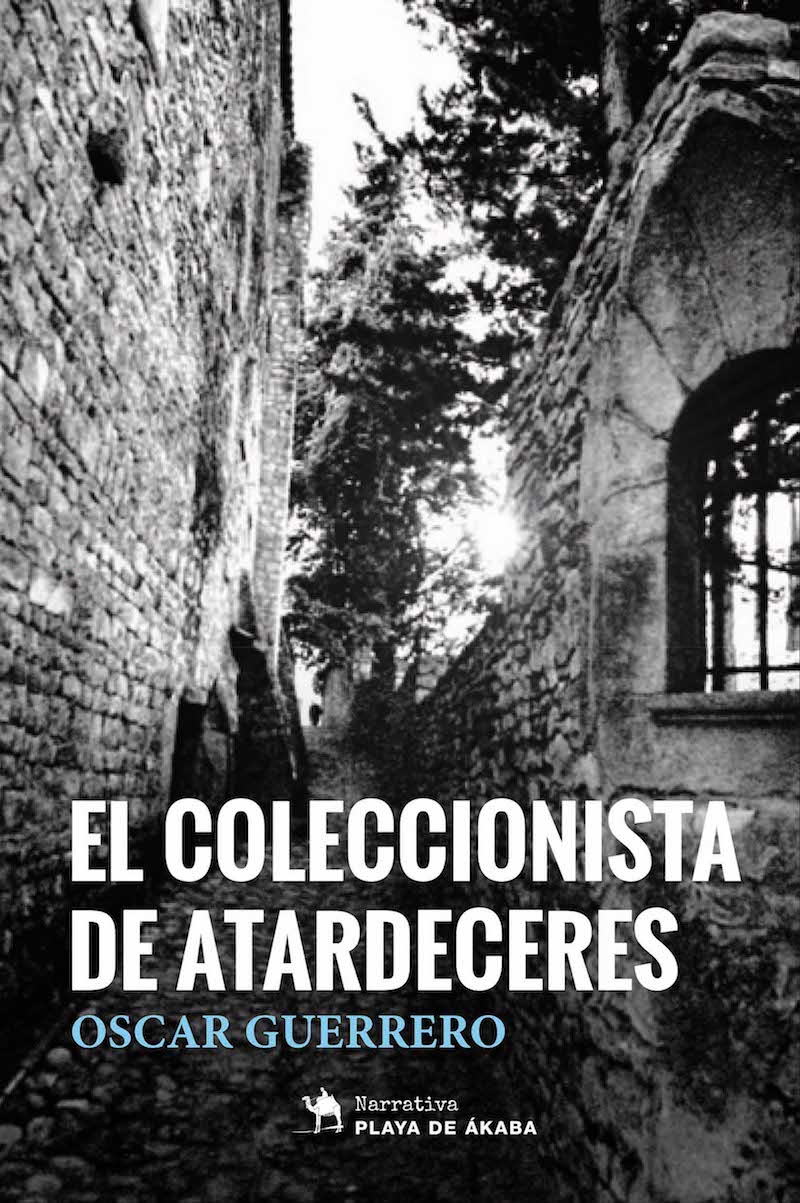 Primeras páginas de El coleccionista de atardeceres, de Óscar Guerrero