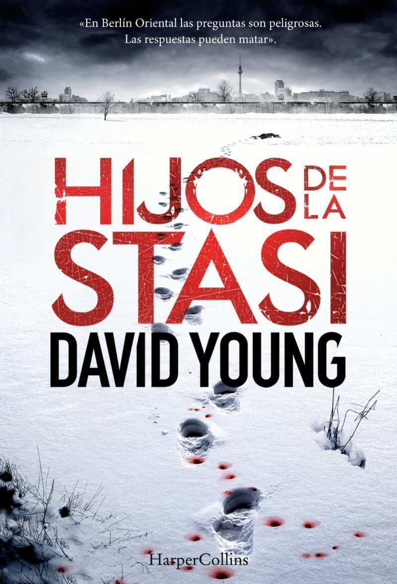 Primeras páginas de Hijos de la Stasi, de David Young