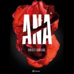 Ana, una novela frenética y adictiva