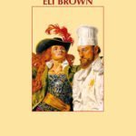 Primeras páginas de Entre pólvora y canela, de Eli Brown