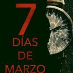 Making Of de Siete días de marzo, de Blas Ruiz Grau