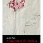 Alicia Aza, contra el silencio universal de la infamia