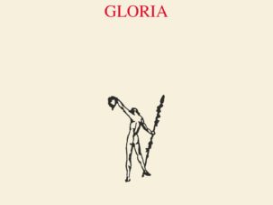 «Gloria» o exaltación de la existencia humana