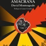 Crónicas del Amacrana, de David Monteagudo