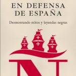 En defensa de España, de Stanley G. Payne