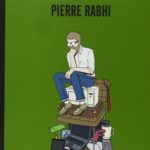 Hacia la sobriedad feliz, de Pierre Rabhi