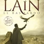 Laín, el bastardo, de Francisco Narla