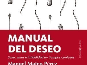 Manual del deseo, de Manuel Mateo Pérez