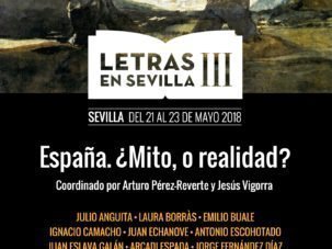 “España. ¿Mito o realidad?”, en la tercera edición de Letras en Sevilla