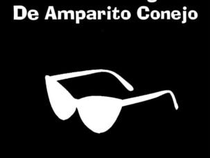 Las gafas negras de Amparito Conejo, de Guillermo Roz y Oscar Grillo