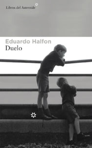 Duelo, novela de Eduardo Halfon