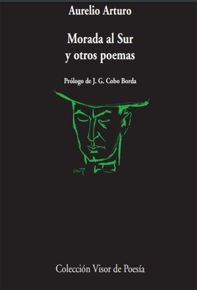 Morada al Sur y otros poemas, de Aurelio Arturo