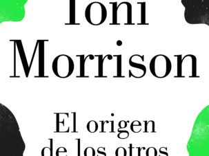 El origen de los otros, de Toni Morrison