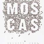 Moscas, de Agustín Pery
