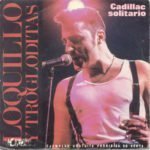 Canciones para leer: Cadillac solitario, de Loquillo y Trogloditas