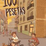 Zenda recomienda: 100 pesetas, de Luis Ponce e Inma Almansa