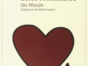 Zenda recomienda: Cartas póstumas desde Montmartre, de Qiu Miaojin