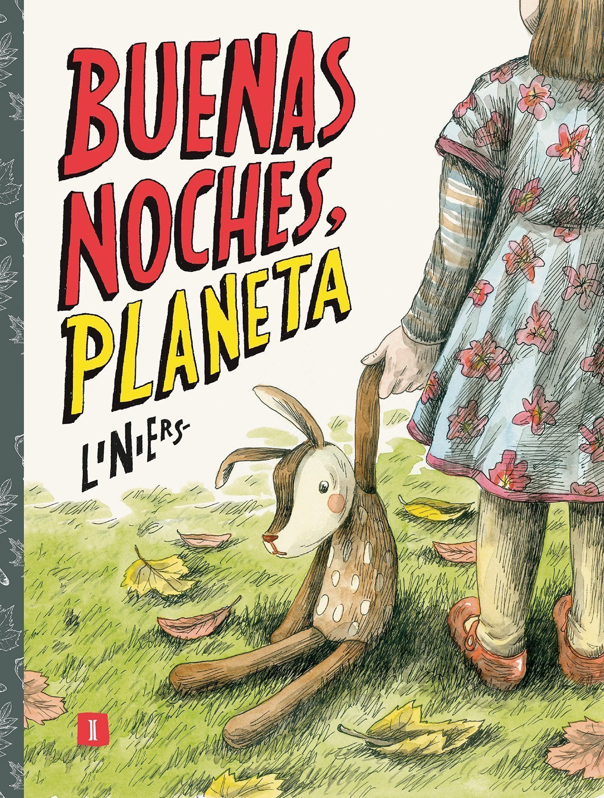 Zenda recomienda: Buenas noches, Planeta, de Liniers