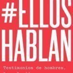 #EllosHablan, de Lydia Cacho