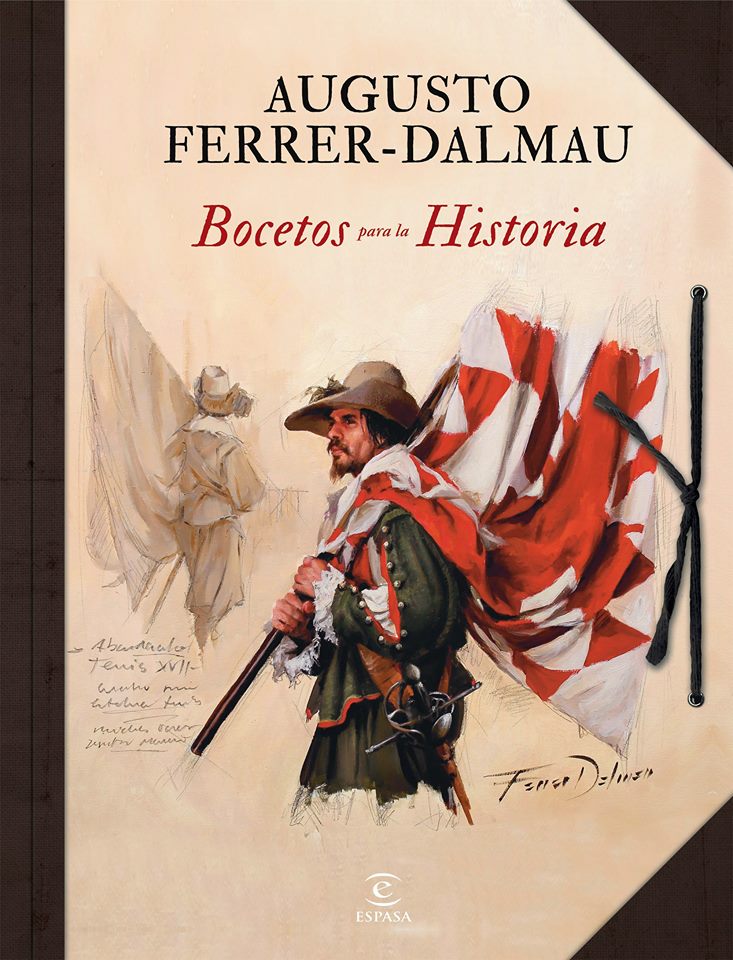 Augusto Ferrer-Dalmau, Bocetos para la Historia