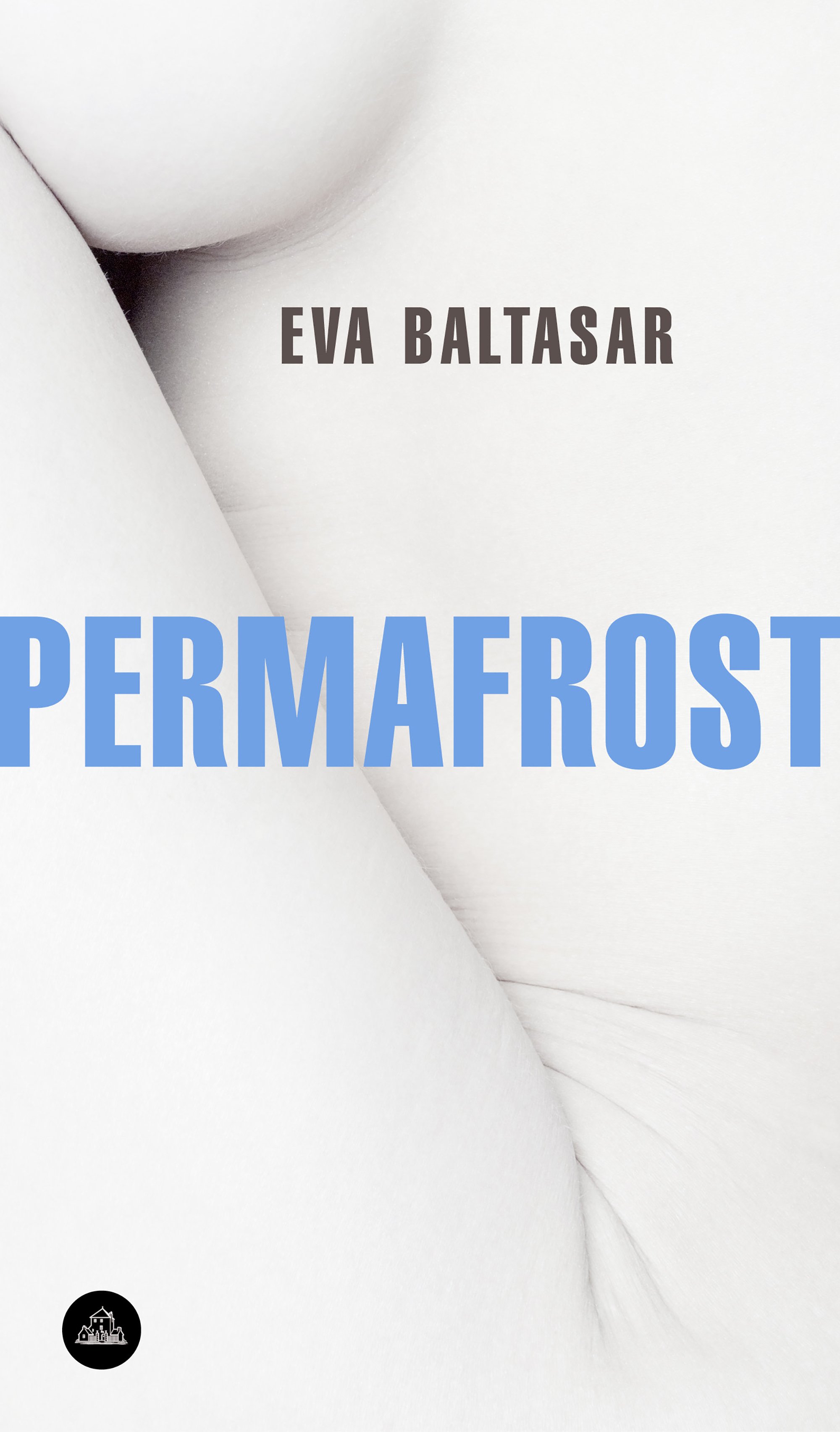 Zenda recomienda: Permafrost, de Eva Baltasar