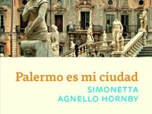 Zenda recomienda: Palermo es mi ciudad, de Simonetta Agnello Hornby
