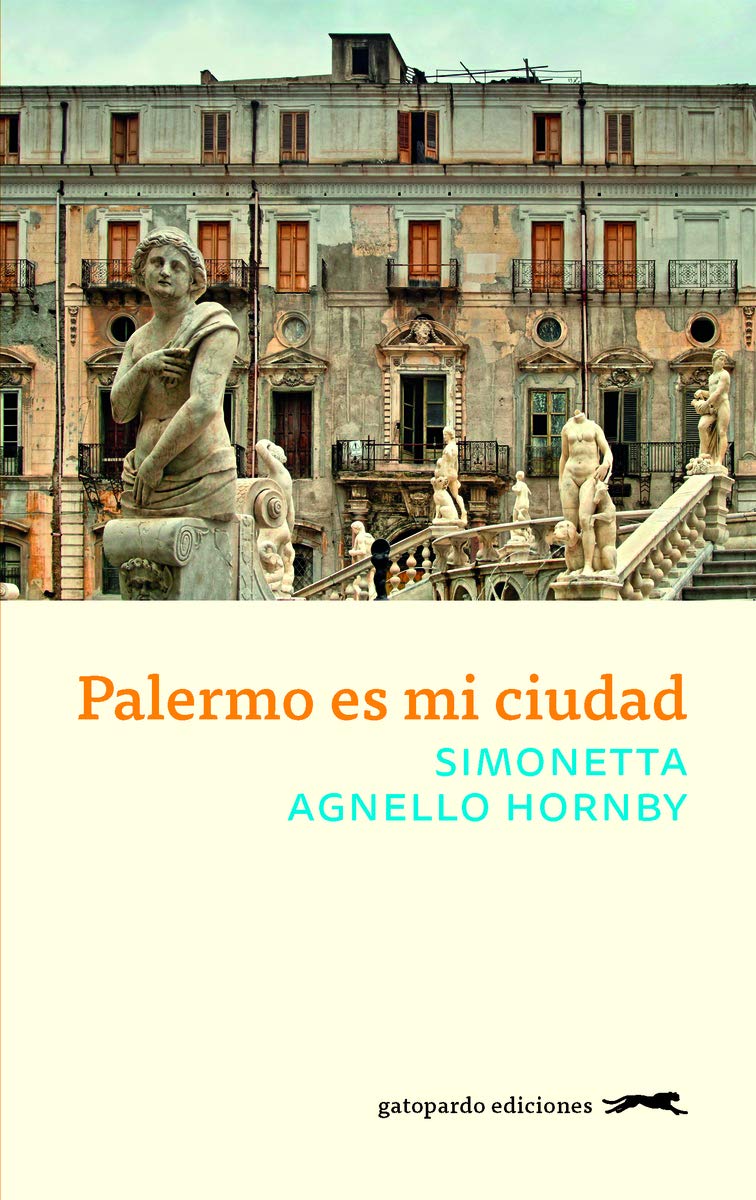 Zenda recomienda: Palermo es mi ciudad, de Simonetta Agnello Hornby