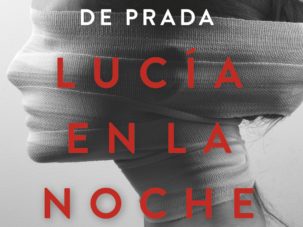 Lucía en la noche, de Juan Manuel de Prada