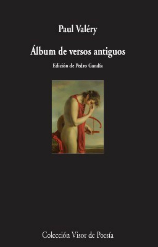 Zenda recomienda: Álbum de versos antiguos, de Paul Valéry