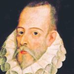 La España de Cervantes: los sueños de grandeza y su decadencia