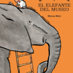 Siete razones por las que El taxidermista, el duque y elefante del museo es mucho más de lo que parece