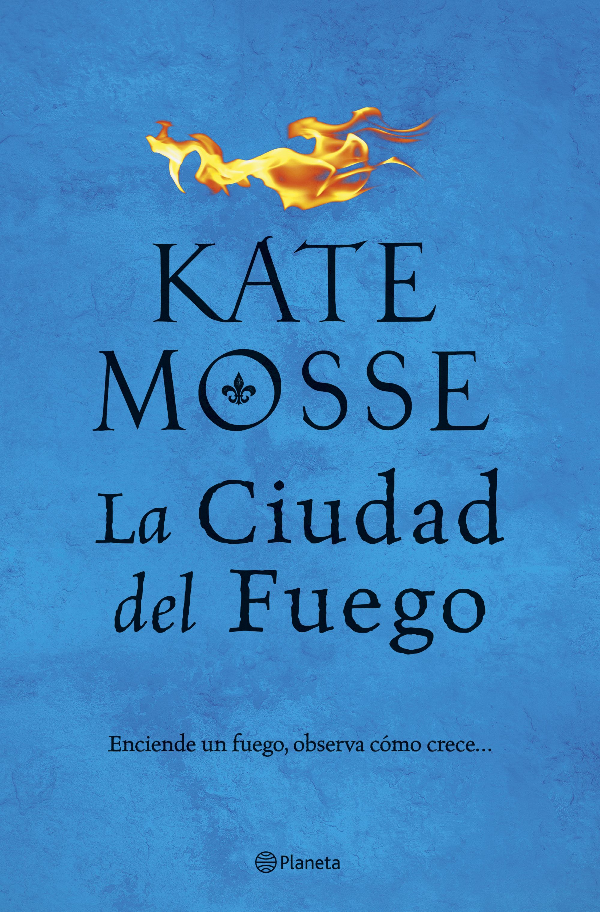 La ciudad del fuego, de Kate Mosse