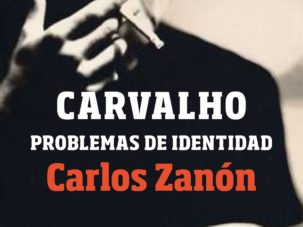 Problemas de identidad: qué gusto hacerse viejo con Carvalho