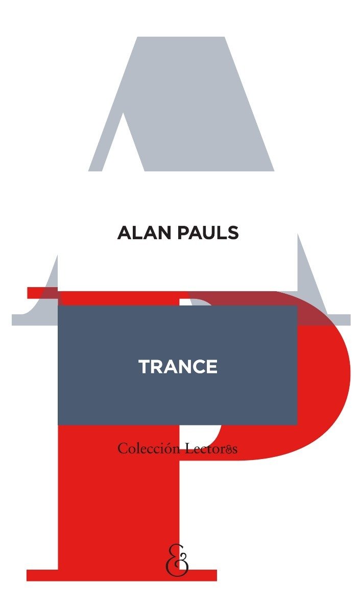 Trance, de Alan Pauls