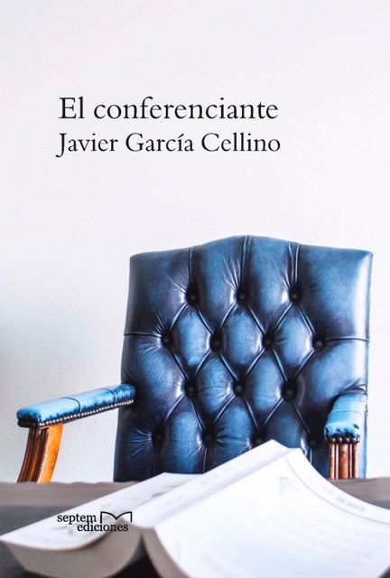 El conferenciante, de Javier García Cellino