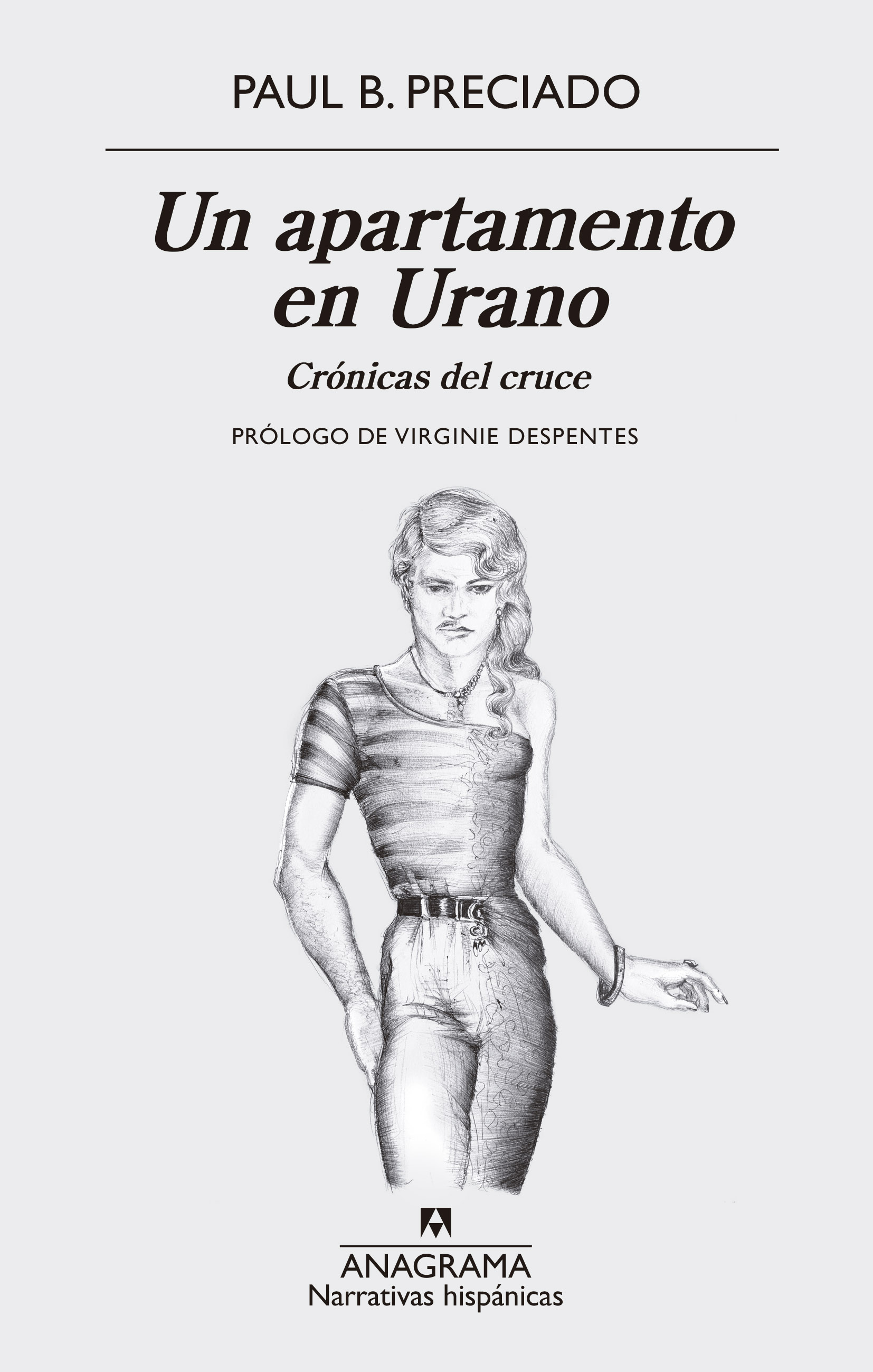 Zenda recomienda: Un apartamento en Urano, de Paul B. Preciado