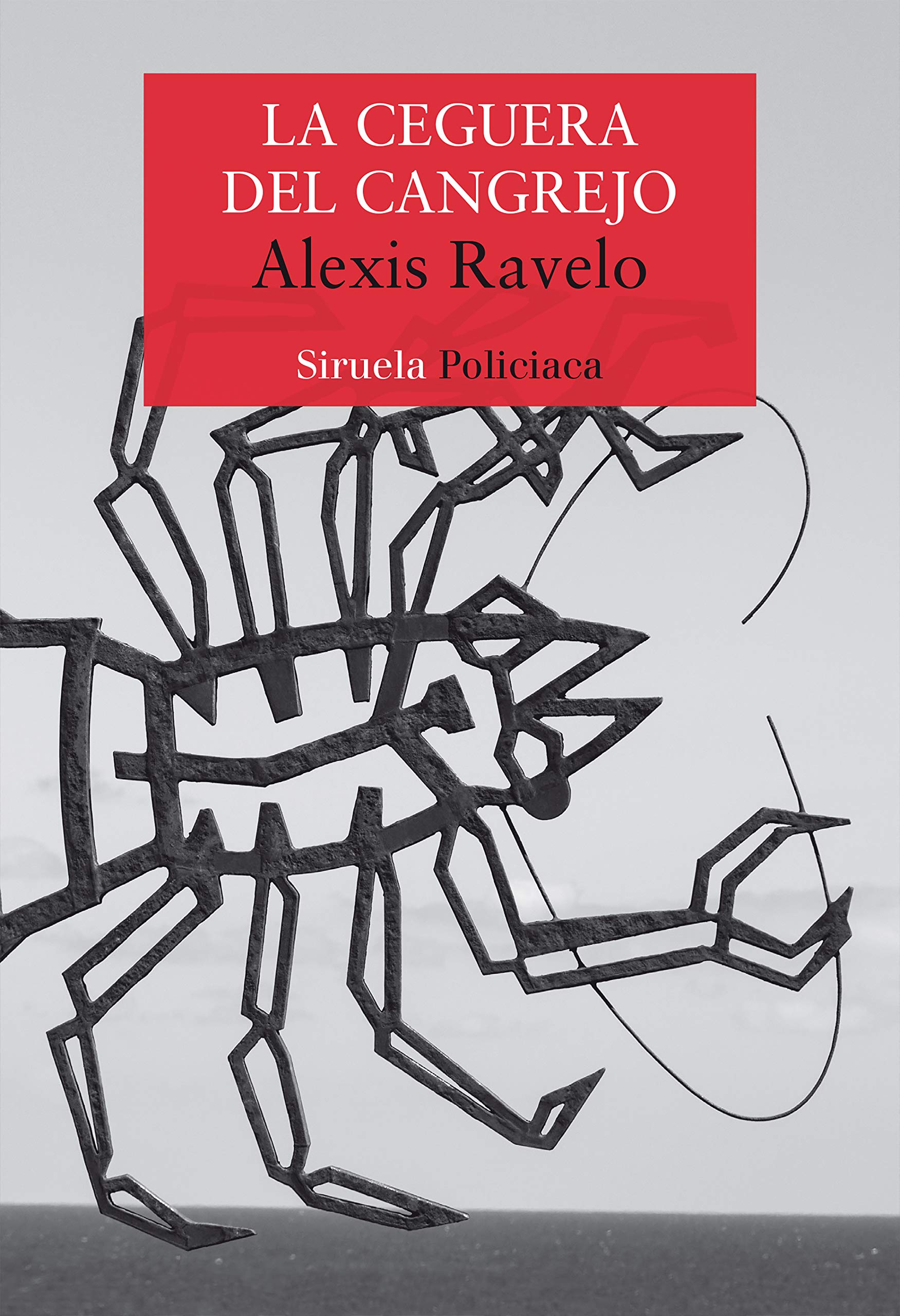 Zenda recomienda: La ceguera del cangrejo, de Alexis Ravelo