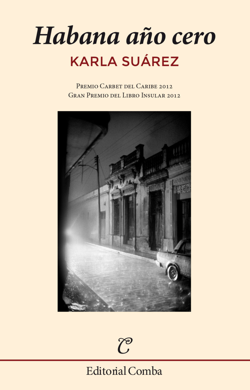 Habana año cero, de Karla Suárez