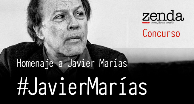 Homenaje a Javier Marías, nuevo concurso de Zenda